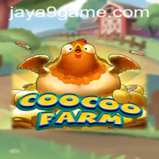 Exploring the Enchanting World of CooCooFarm and the Influence of Jaya9