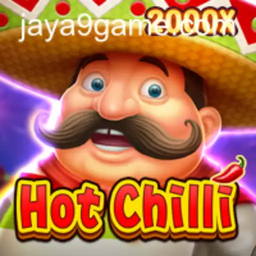 Discovering HotChilli: A Thrilling Adventure in the World of Jaya9
